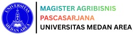 Magister Agribisnis Universitas Medan Area | Prodi Magister Agribisnis Terbaik di Sumut